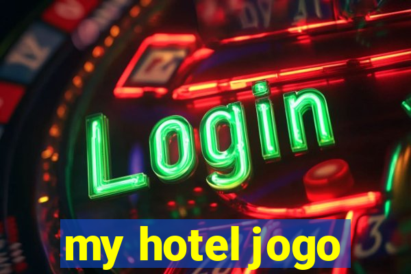 my hotel jogo